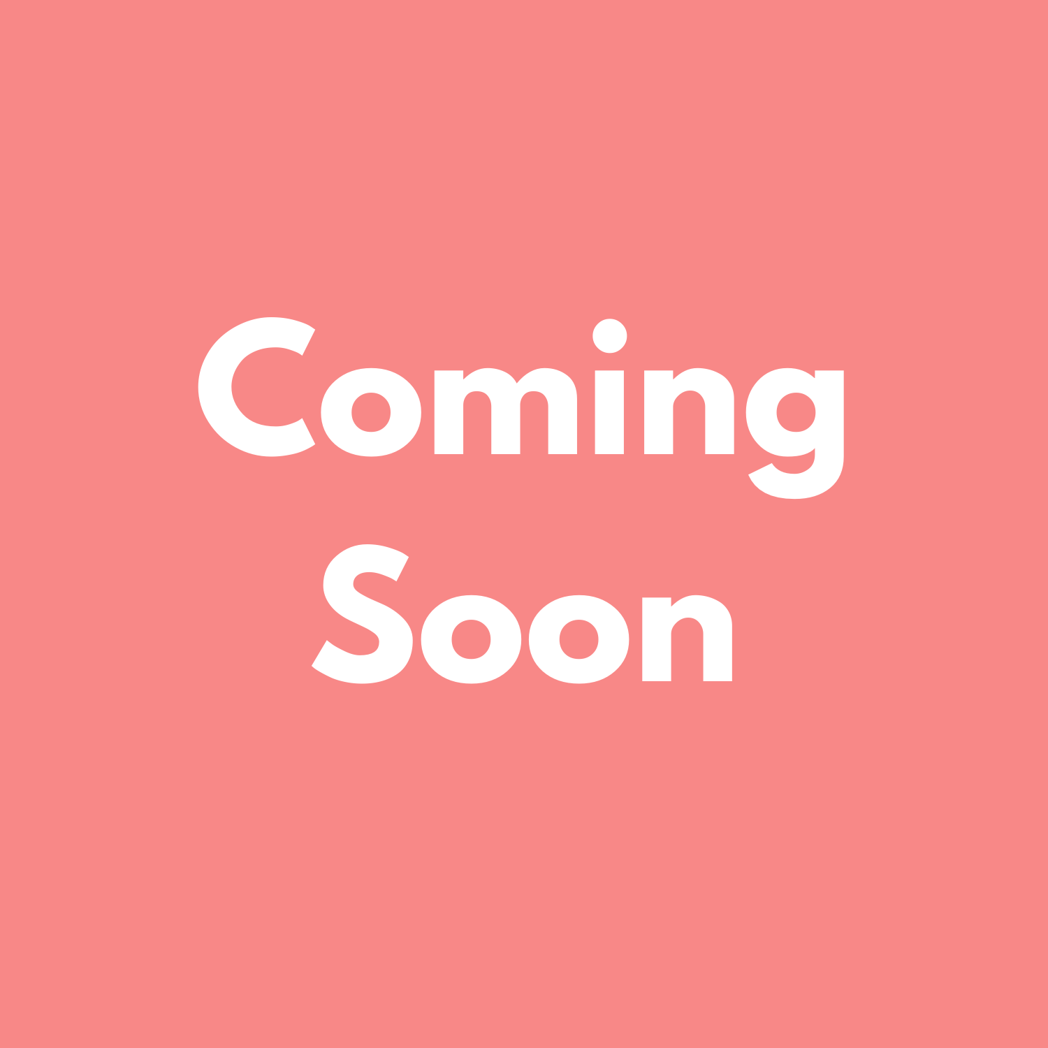 Coming Soon